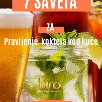 ​7 saveta i trikova za pravljenje koktela kod kuće